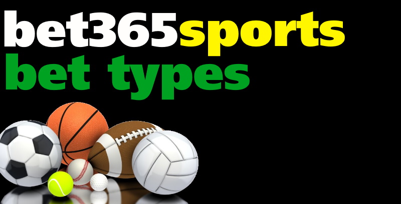 bet365 sports bet types2