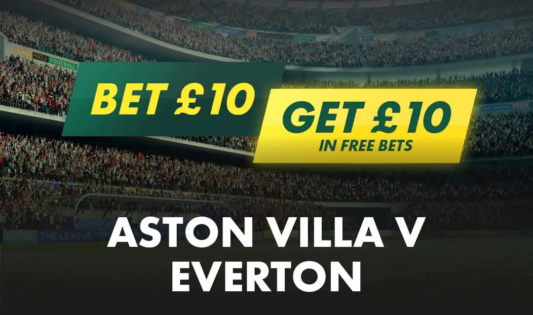 aston villa everton bet365 free bet